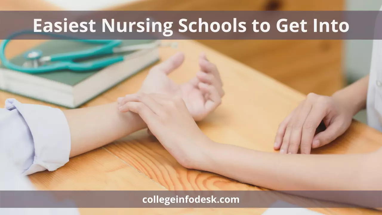 Easiest Nursing Schools to Get Into
