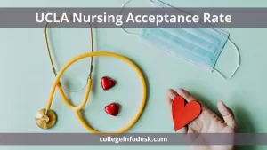 UCLA Nursing Acceptance Rate