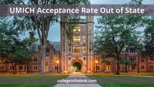 UMICH Acceptance Rate Out of State