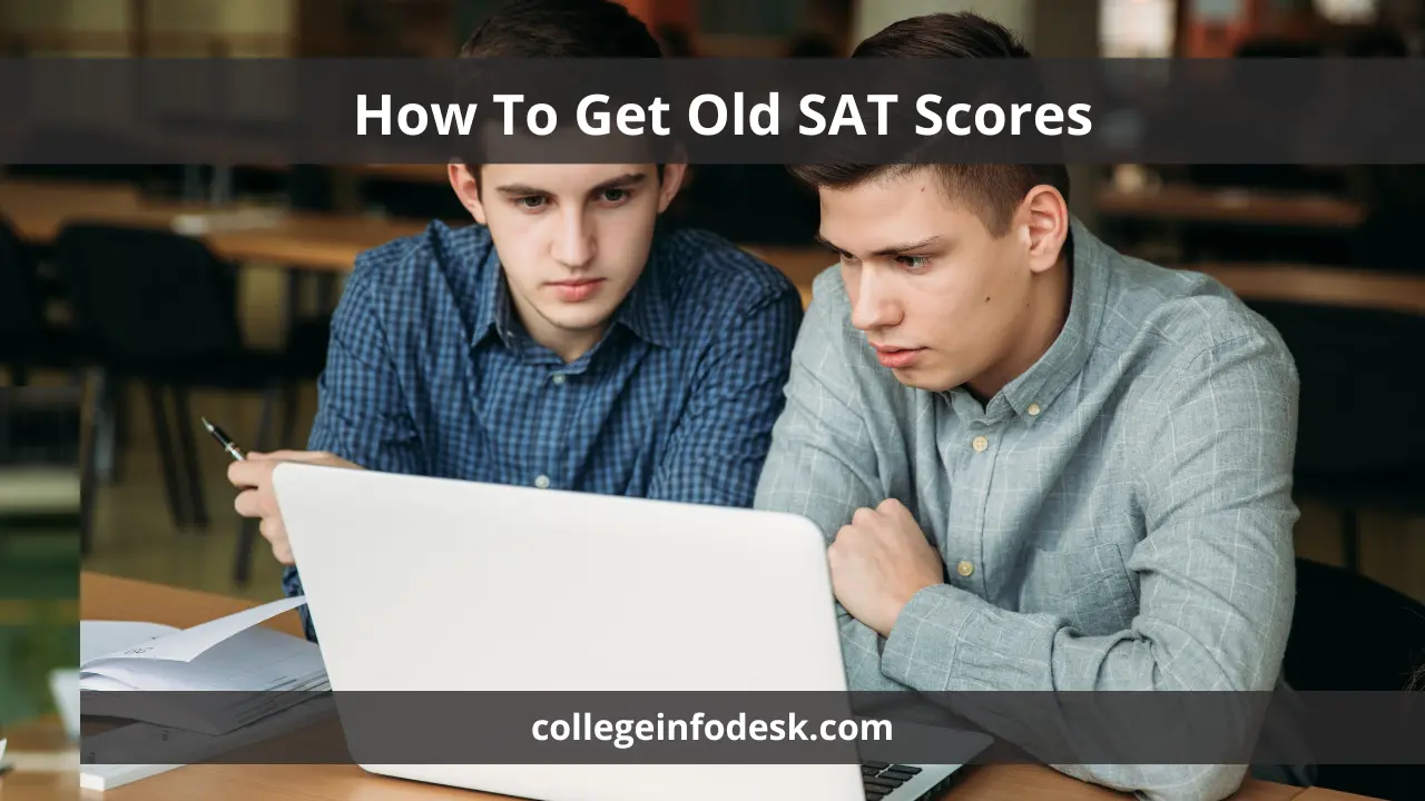 How To Get Old SAT Scores