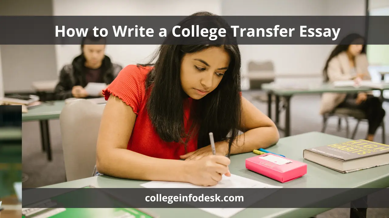 How to Write a College Transfer Essay