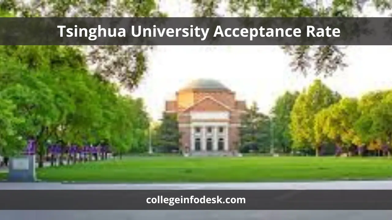 Tsinghua University Acceptance Rate