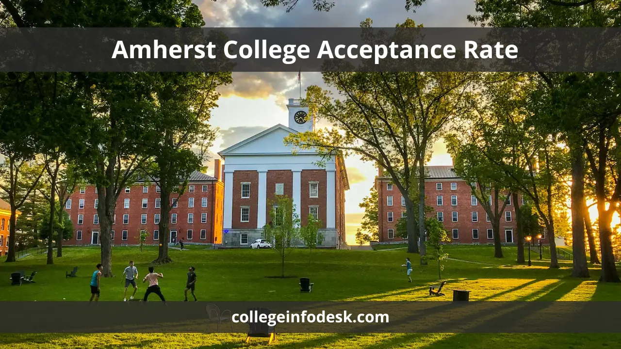Amherst College Acceptance Rate