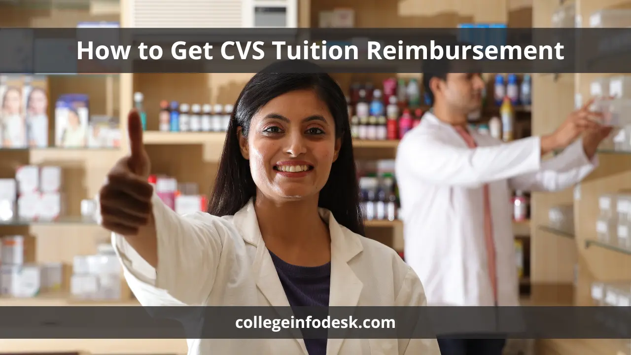How to Get CVS Tuition Reimbursement