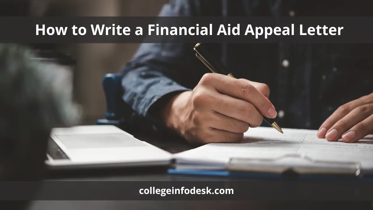 How to Write a Financial Aid Appeal Letter