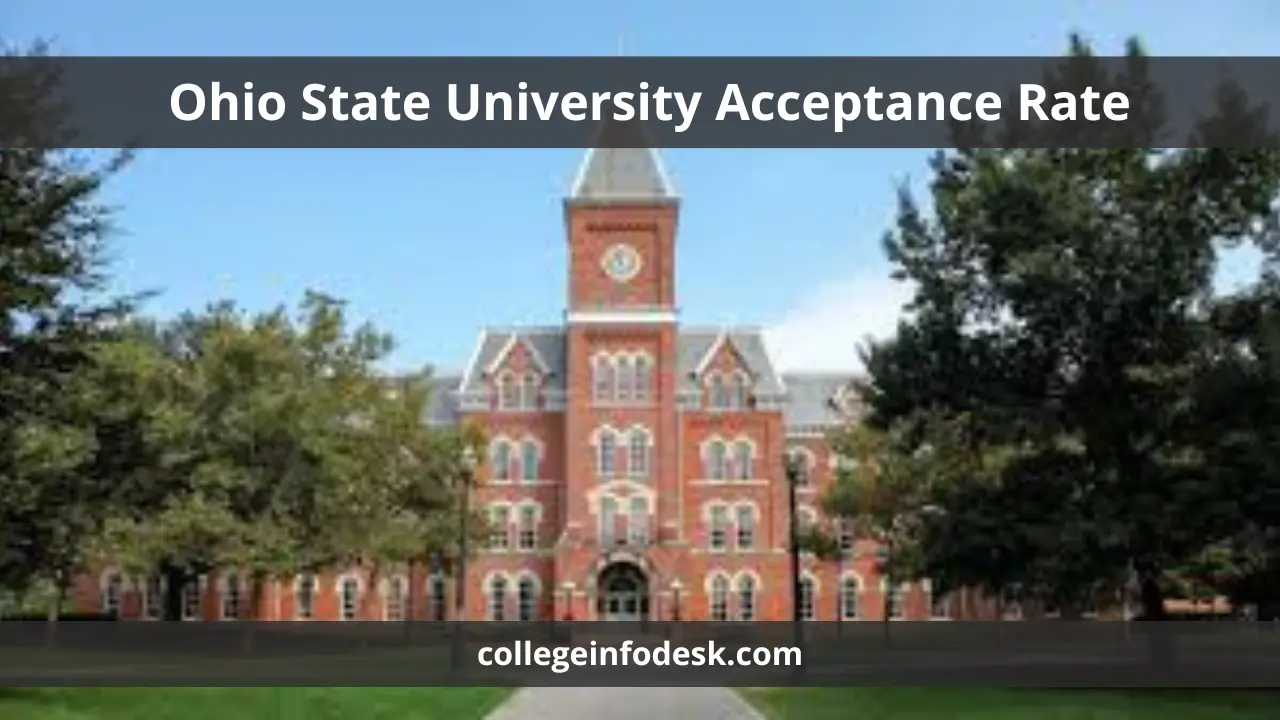Ohio State University Acceptance Rate.webp