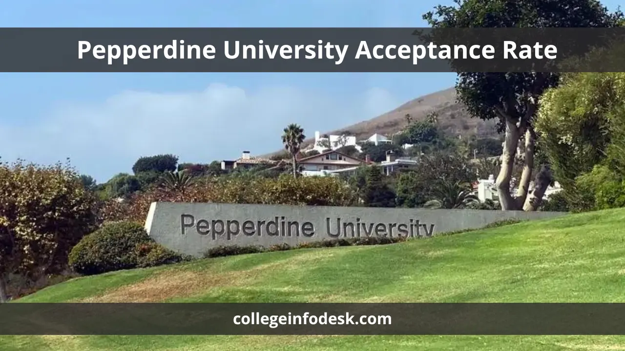 Pepperdine University Acceptance Rate