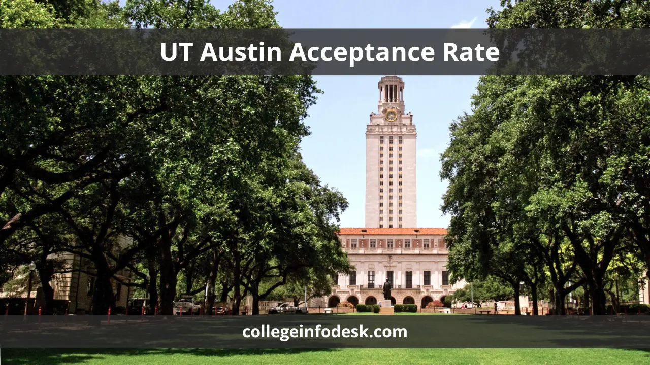 UT Austin Acceptance Rate