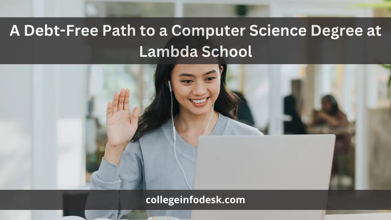 A Debt-Free Path to a Computer Science Degree at Lambda School