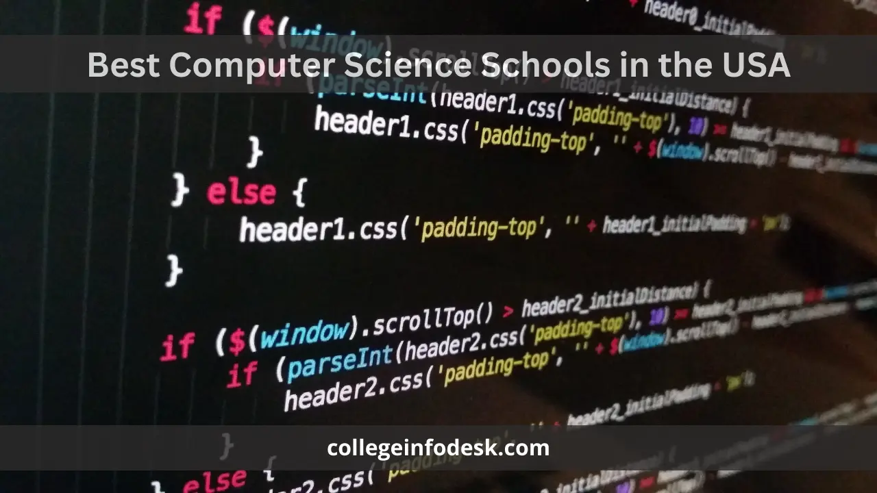 Best Computer Science Schools in the USA
