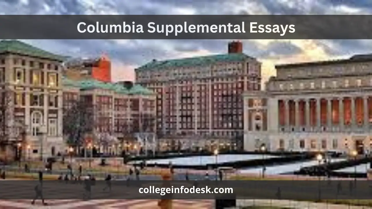 Columbia Supplemental Essays