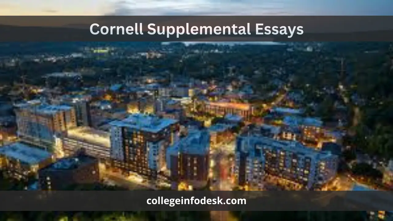 Cornell Supplemental Essays