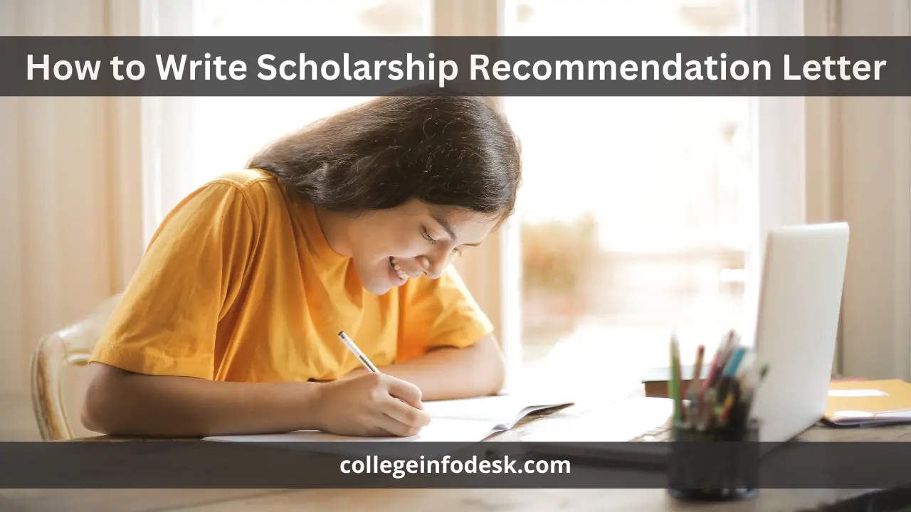 How to Write Scholarship Recommendation Letter