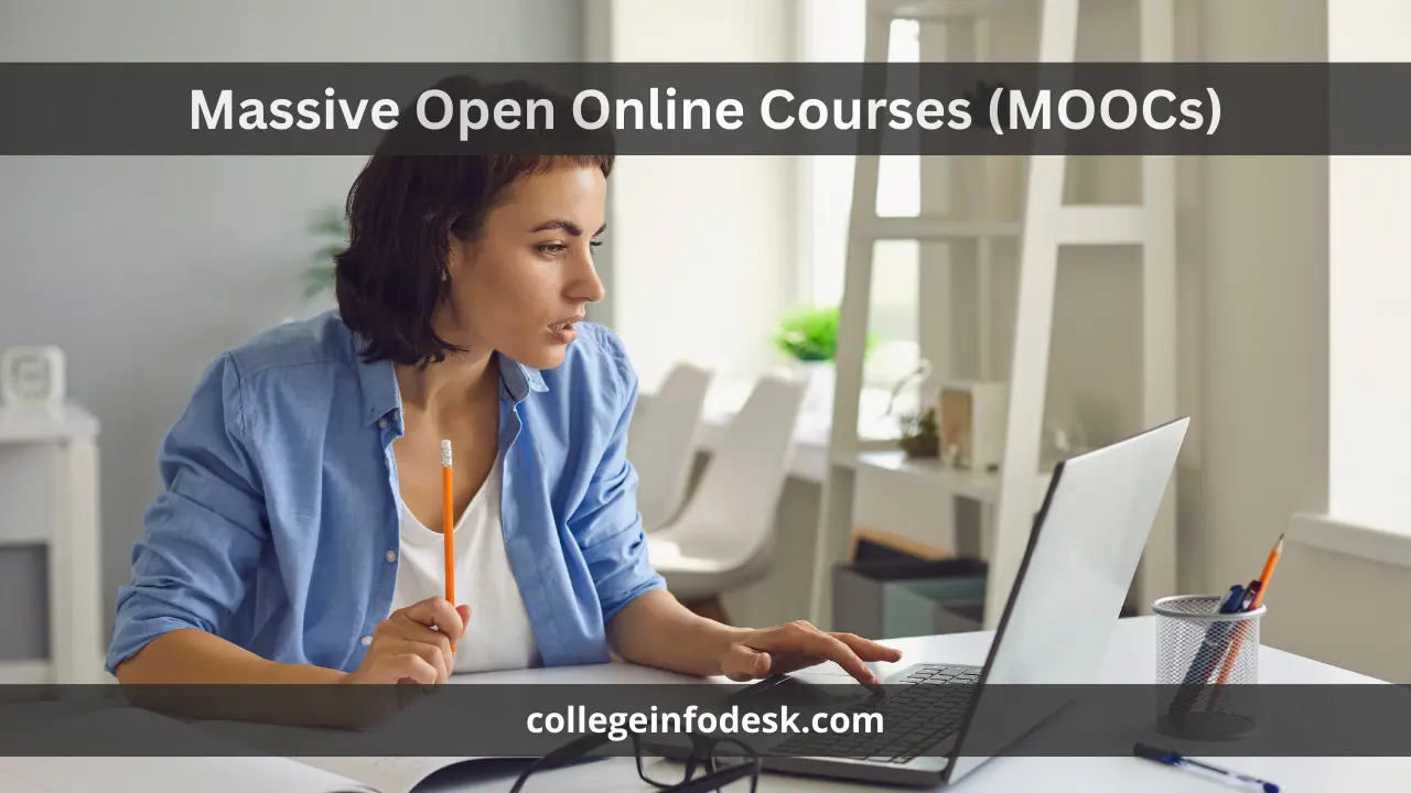 Massive Open Online Courses (MOOCs)