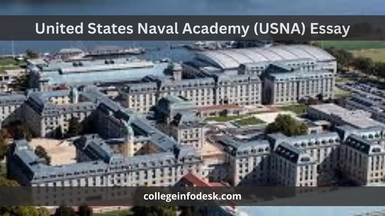 United States Naval Academy (USNA) Essay