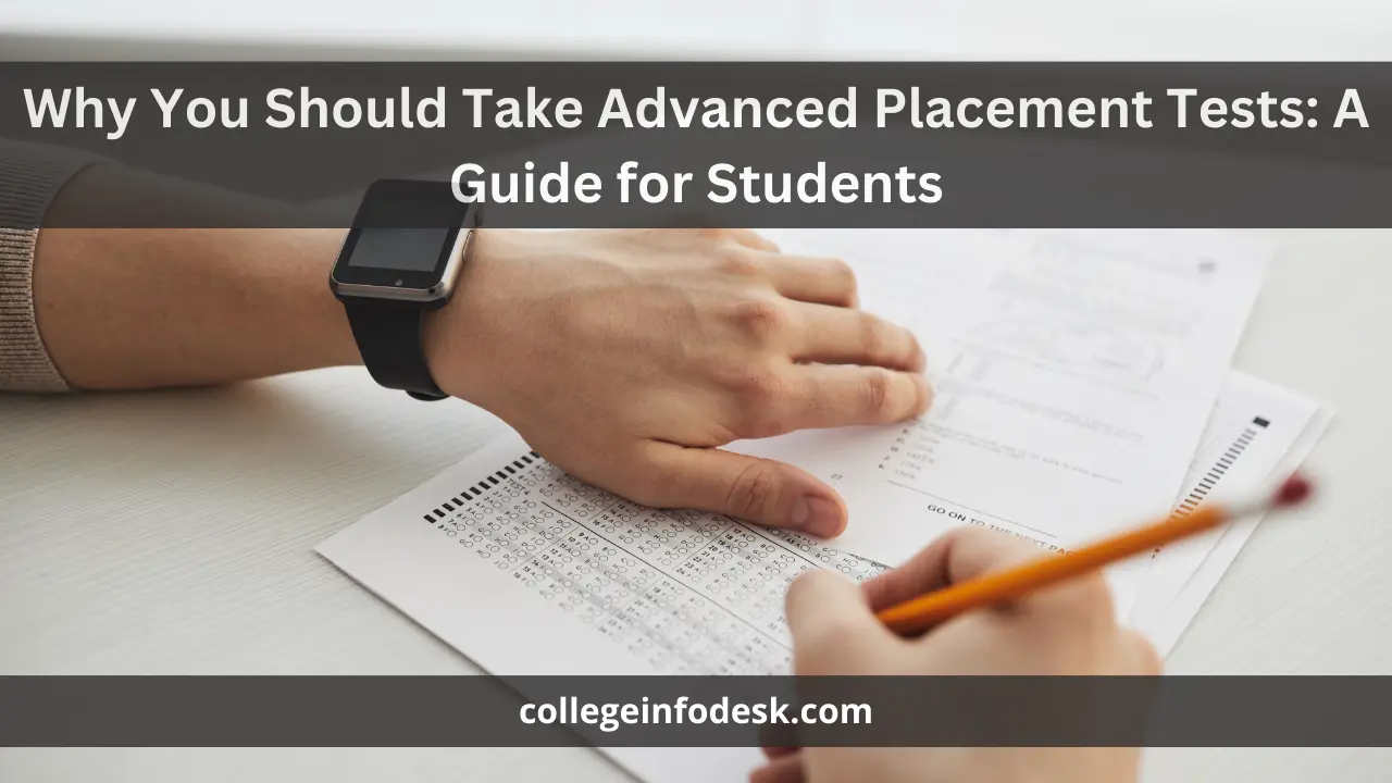 Why You Should Take Advanced Placement Tests A Guide for Students