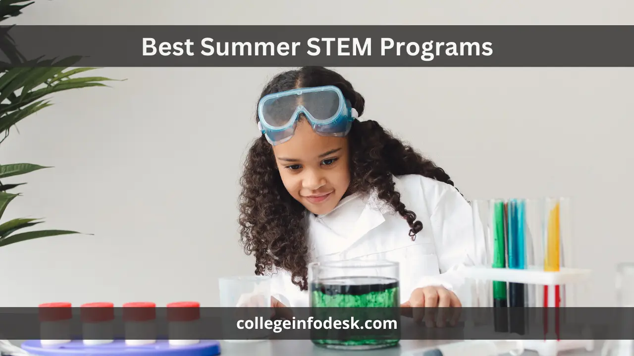 Best Summer STEM Programs