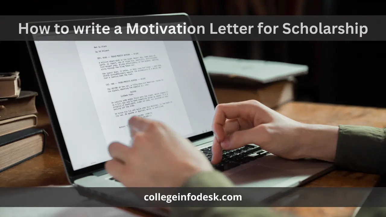 How to write a Motivation Letter for Scholarship