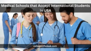 Medical Schools that Accept International Students in USA
