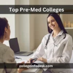 Top Pre-Med Colleges