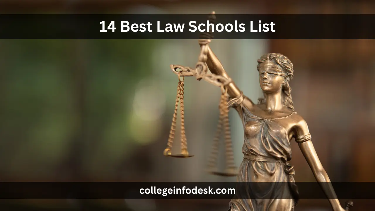 14 Best Law Schools List