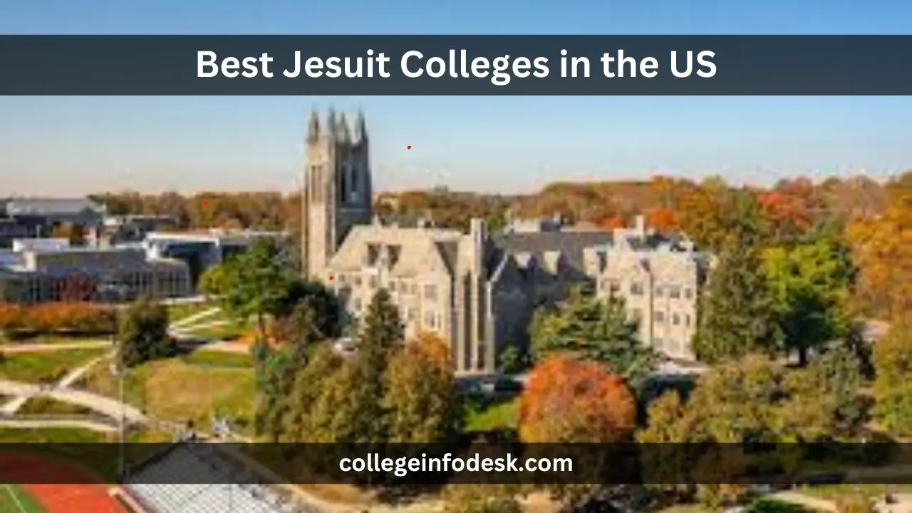 Best Jesuit Colleges in the US