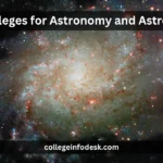 Best Colleges for Astronomy and Astrophysics