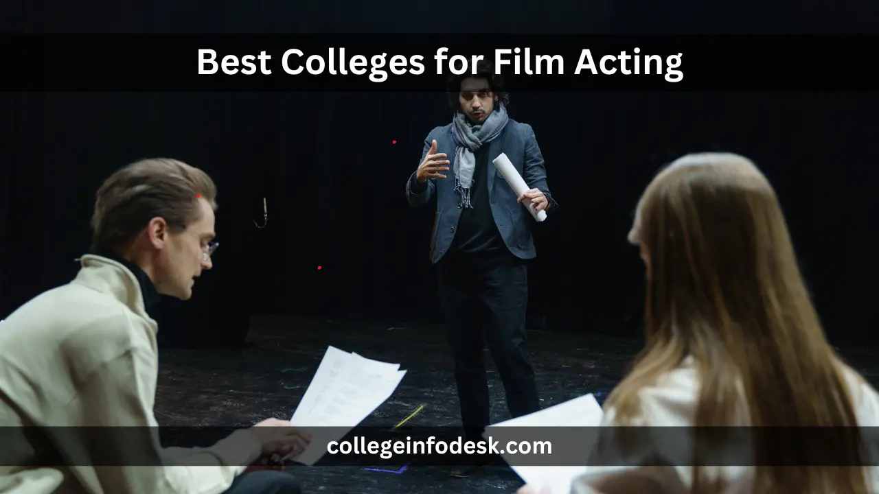 Best Colleges for Film Acting